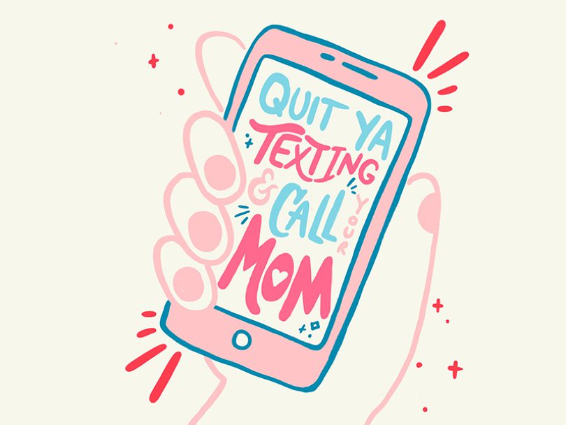Call mom